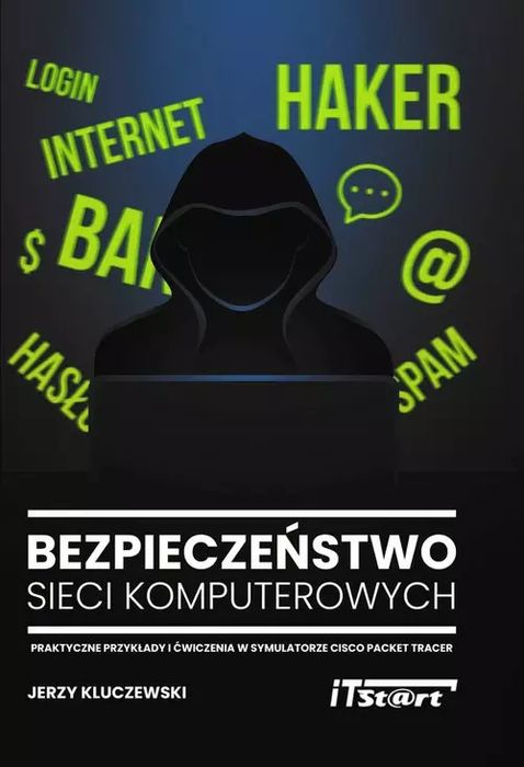 Bezpieczeństwo sieci komputerowych. iTStart