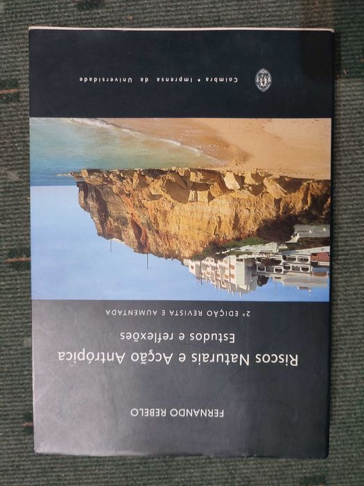 Riscos Naturais e Acção Antrópica Estudos e Reflexões-Fernando Rebelo
