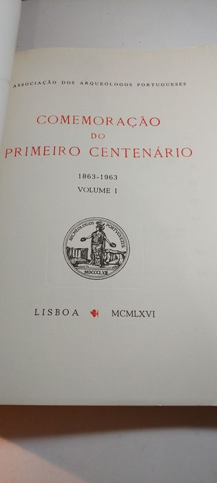 Comemoração do Primeiro Centenário | Associação dos Arqueólogos Portugueses (2 Volumes, 1966)