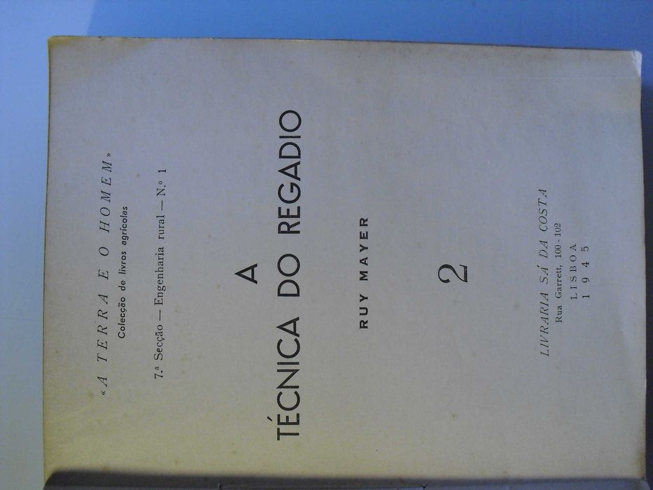 Mayer (Ruy);A Técnica do Regadio