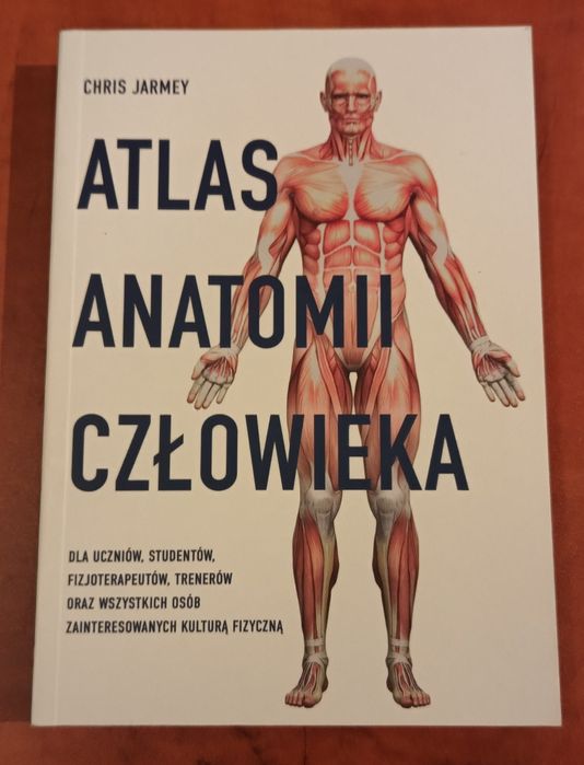 Atlas anatomii człowieka - Chris Jarmey