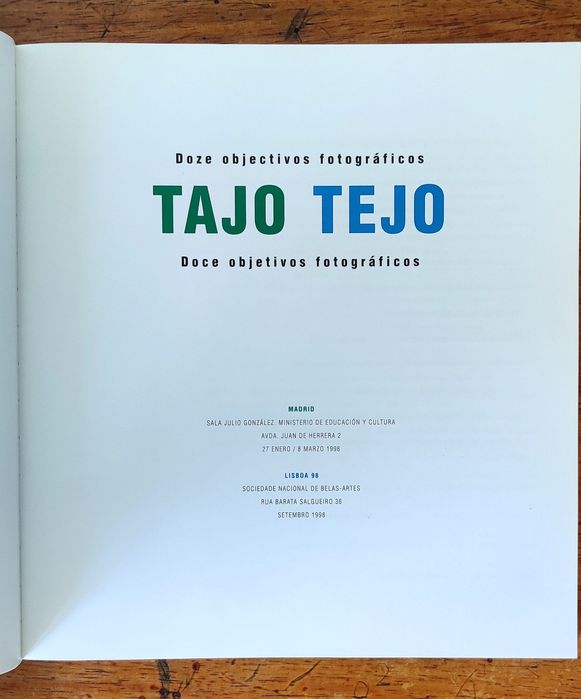 Tajo-Tejo: 12 Photographic Objectives64286183056129121