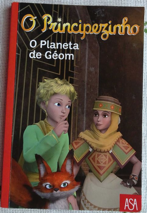 O Principezinho -  O Planeta Géom - 1ª Edição 2013
