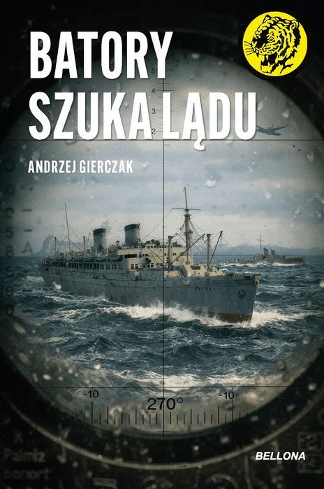 Batory Szuka Lądu. Bellona