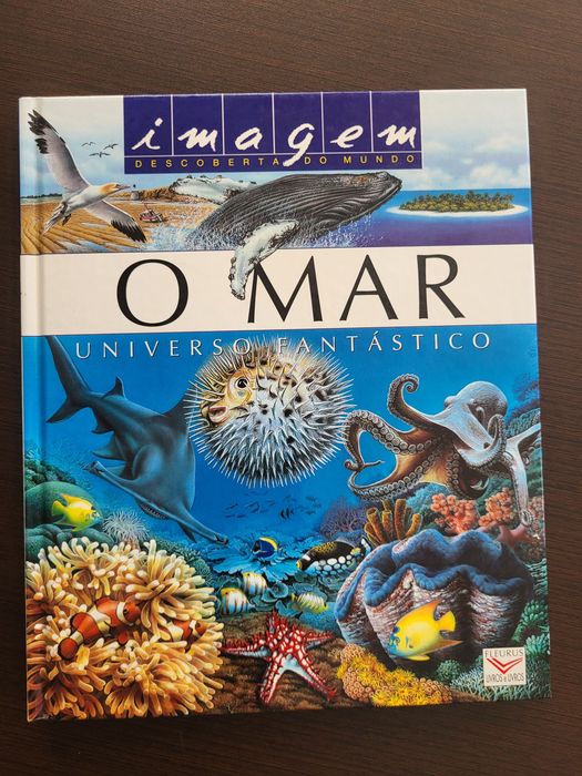 Livro " O Mar - Universo fantástico "