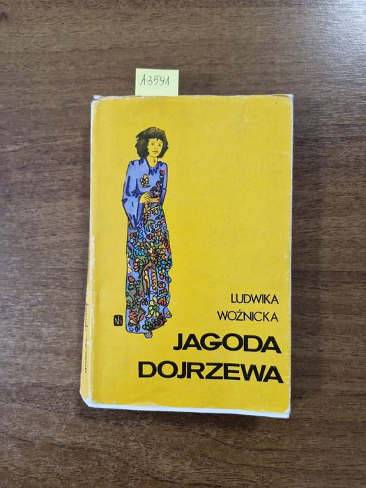 A3591. "Jagoda dojrzewa" Ludwika Woźnicka