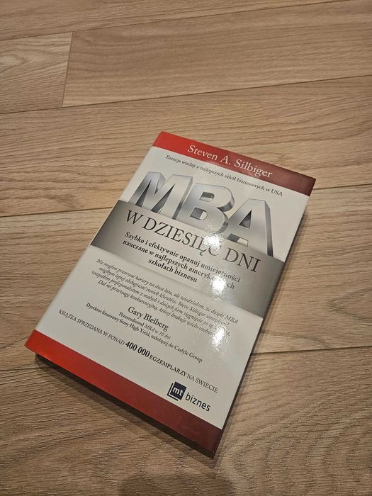 MBA w dziesięć dni Steven A.Silbiger