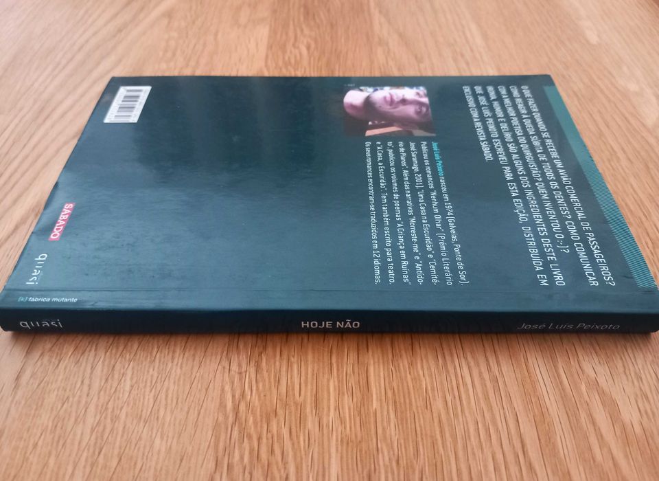 Hoje não - José Luís Peixoto (1a Ed.)