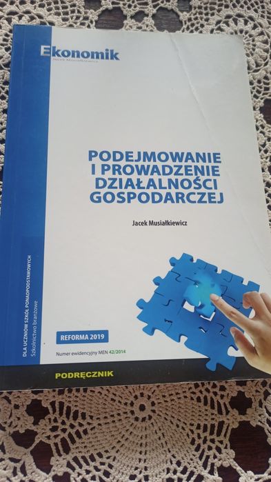 Podejmowanie i prowadzenie  działalności gospodarczej