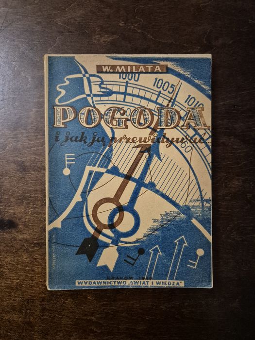 Pogoda i jak ją przewidywać Milata 1949 Unikat