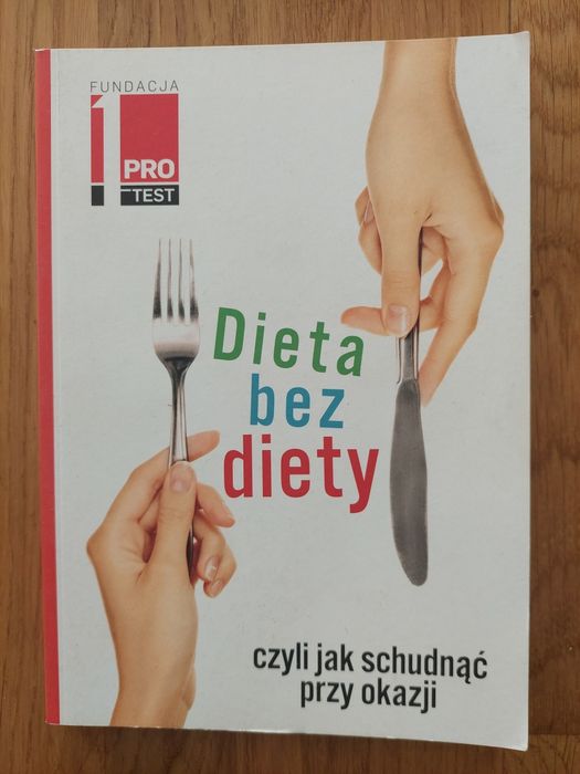 Dieta bez diety czyli jak schudnąć orzy okazji