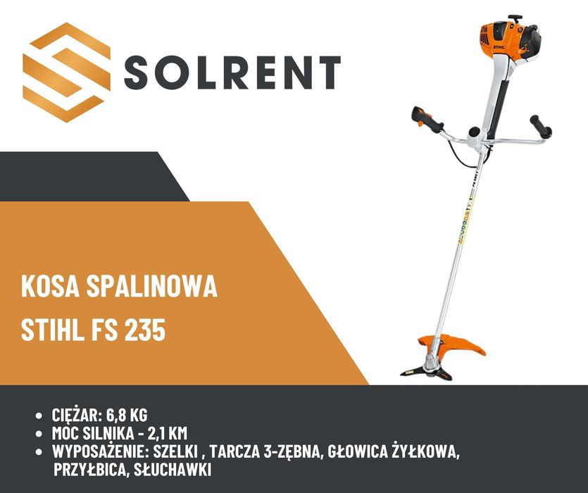 Wynajem WYKASZARKA / KOSA spalinowa STIHL FS 235
