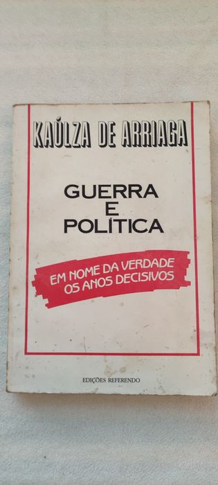 Guerra e política - Kaulsa de Arriaga