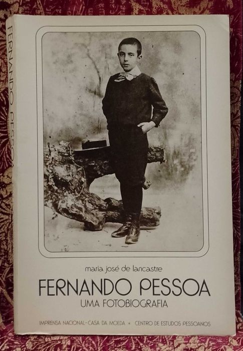 Fernando Pessoa "Fotobiografia" Maria José de Lencastre