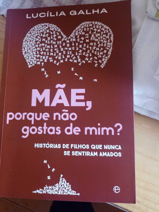 Mãe, porque não gostas de mim?