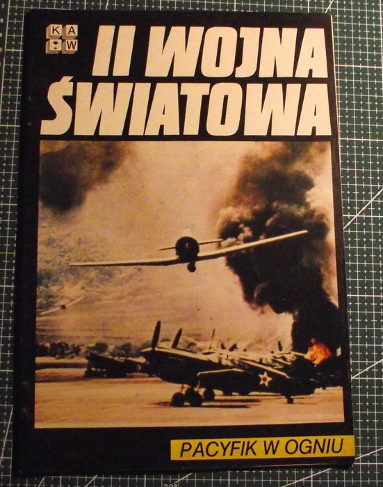 Zeszyt z serii "II Wojna Światowa" - Pacyfik w ogniu
