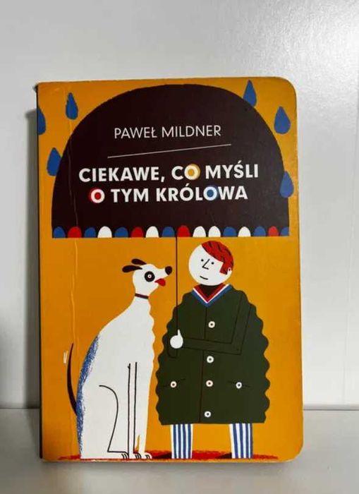 "Ciekawe, co myśli o tym królowa" - Paweł Mildner