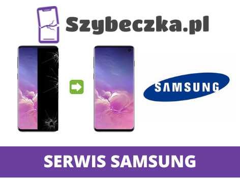 Naprawa telefonów marki Samsung wymiana wyświetlacza lub zbitej szybki
