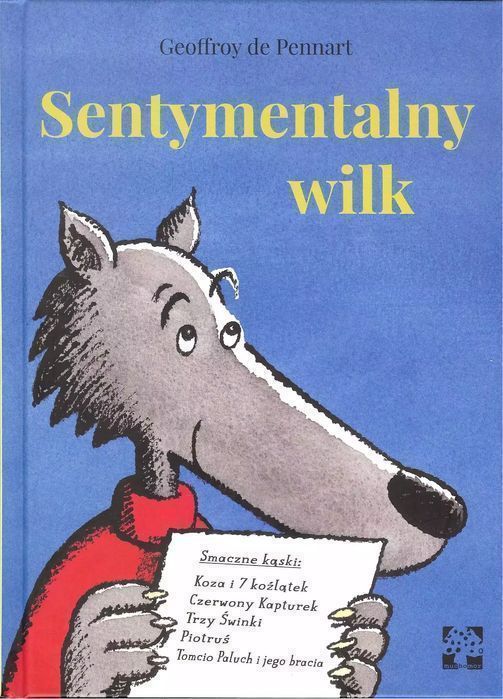 Sentymentalny Wilk Geoffroy De Pennart