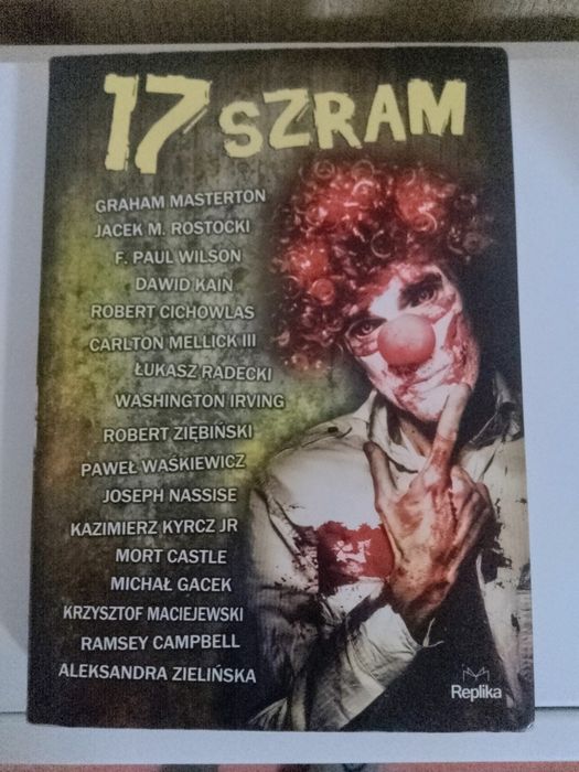 17 SZRAM Antologia opowiadań grozy horrory  Masterton, Carlton Mellick