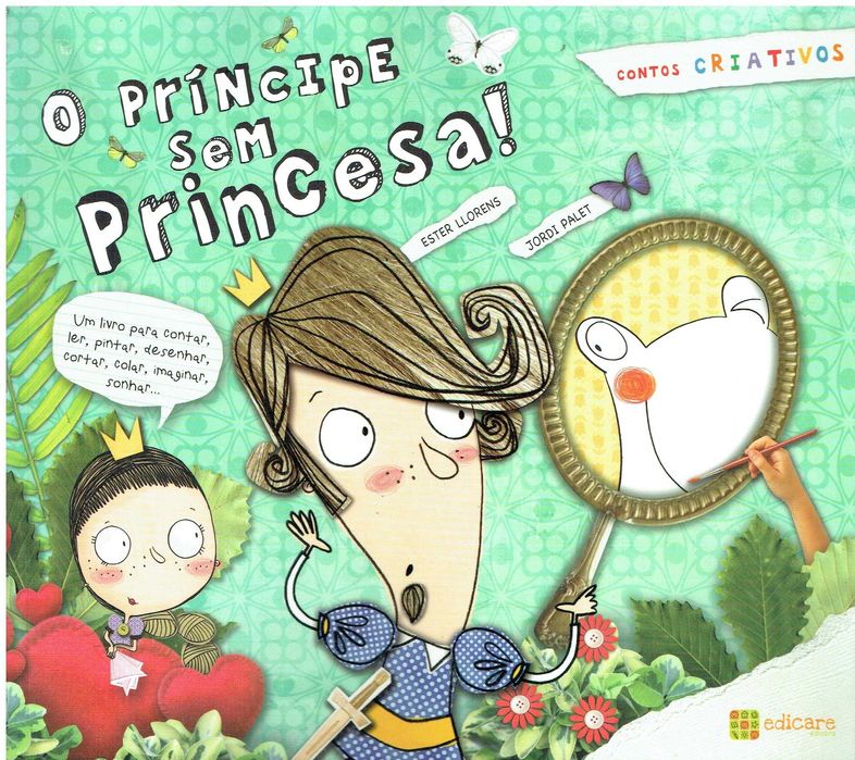 9603

O Príncipe sem Princesa
de Ester Llorens