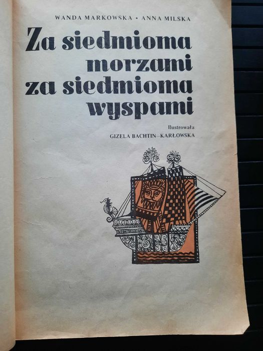 Za siedmioma morzami za siedmioma wyspami - W. Markowska A. Milska