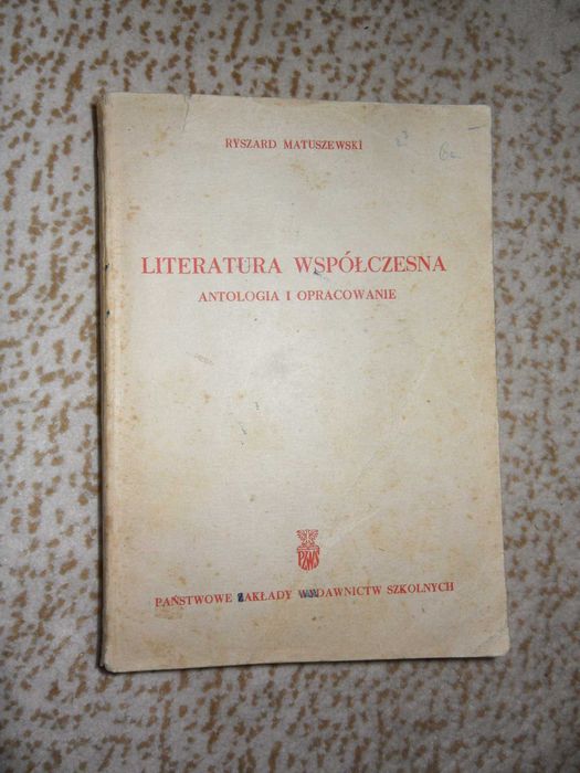 Literatura współczesna. Antologia i opracowanie