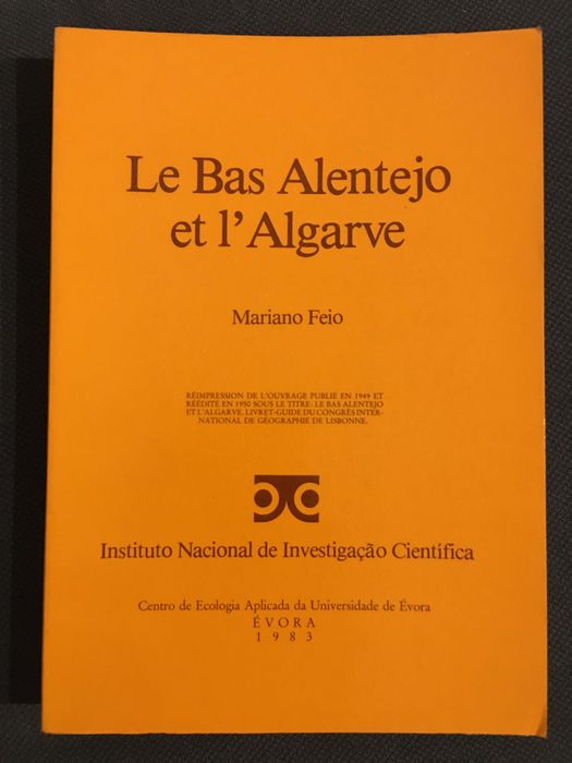 Mariano Feio – Le Bas Alentejo et l´Algarve