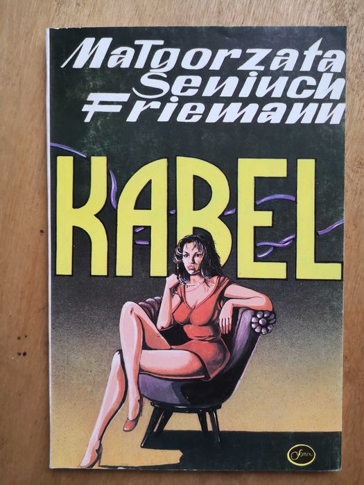 Książka Kabel Małgorzata Seniuch Friemann