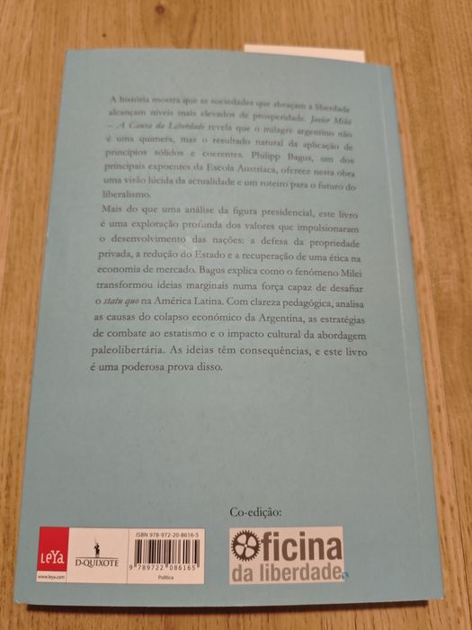 Javier Milei - A causa da liberdade