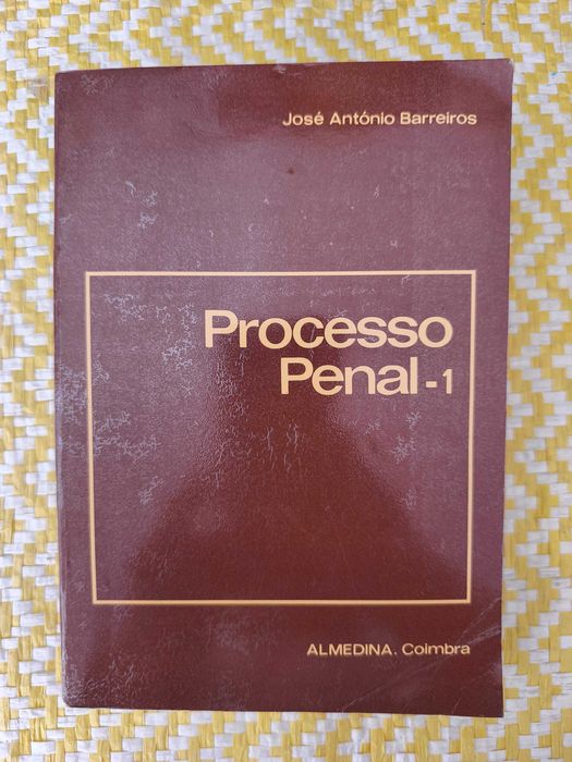 Processo Penal - 1 –  José António Barreiros