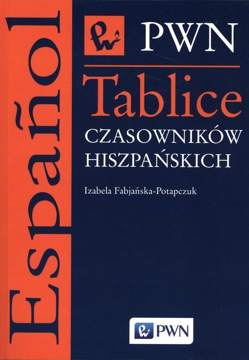 Tablice Czasownikow Hiszpańskich Pwn Nowa Nieużywana