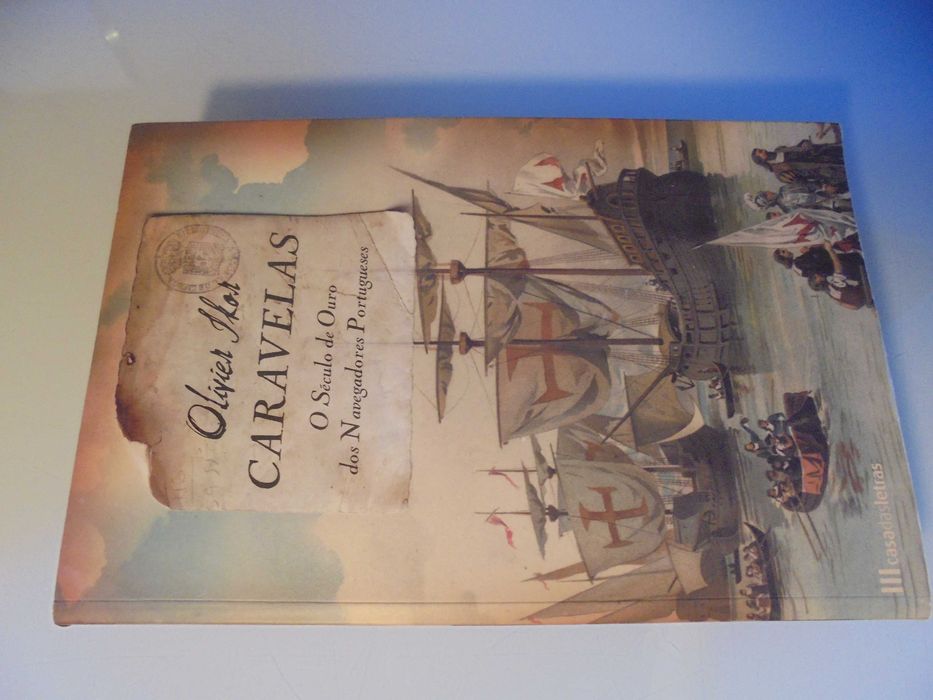 Ikor (Olivier);Caravelas-O Século de Ouro nos Navegadores Portugueses