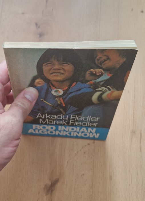 Ród Indian Algonkinów - Arkady Fiedler, Marek Fiedler