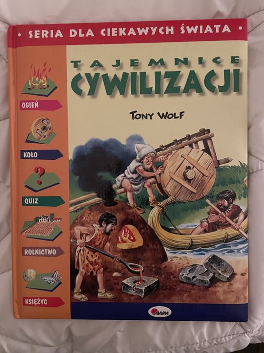 Tajemnice cywilizacji Tony Wolf