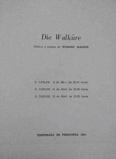 Programa do Teatro Nacional de S. Carlos - Die Walkure – 1981