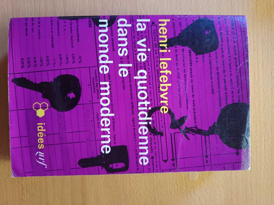 La vie Quotidienne dans le Monde Moderne, de Henri Lefebvre