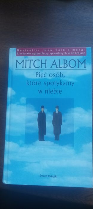 Mitch Albom " Pięć osób, które spotykamy w niebie"