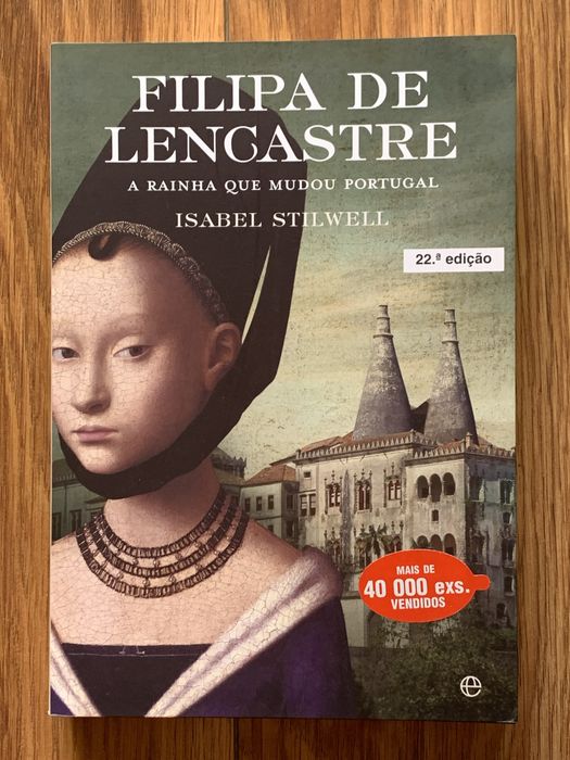 Filipa de Lencastre - Isabel Stilwell