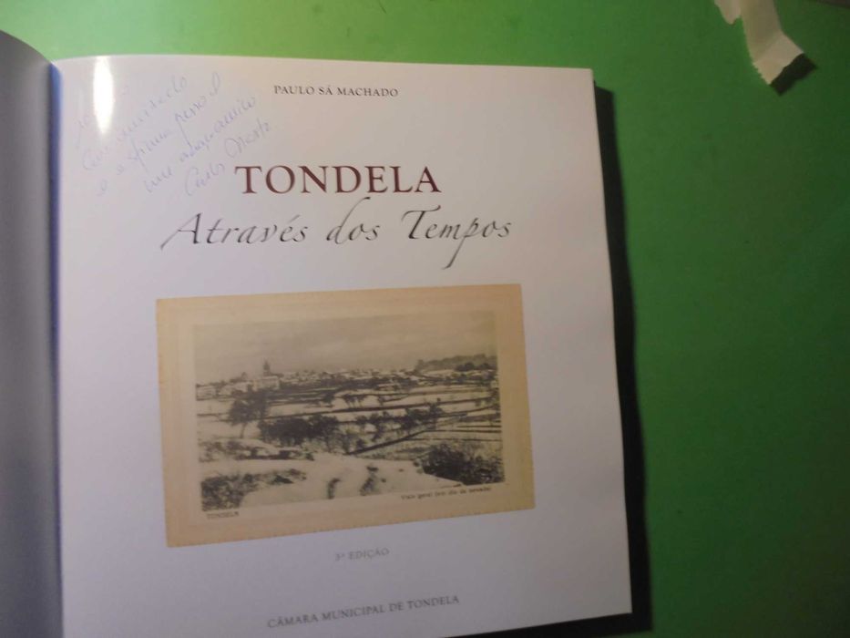 Tondela-Machado (Paulo Sá); Através dos Tempos