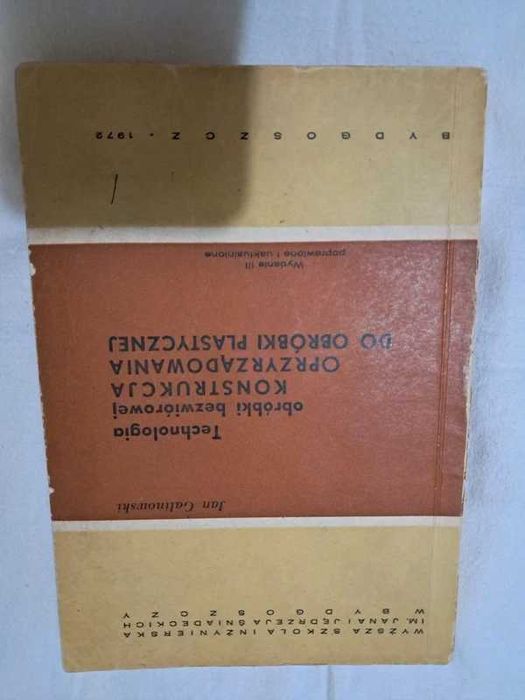 Technologia obróbki bezwiórowej Konstrukcja oprzyrządowania do obróbki plastycznej - Jan Galinowski