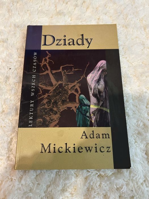 Dziady – Adam Mickiewicz | Lektury wszech czasów | komplet