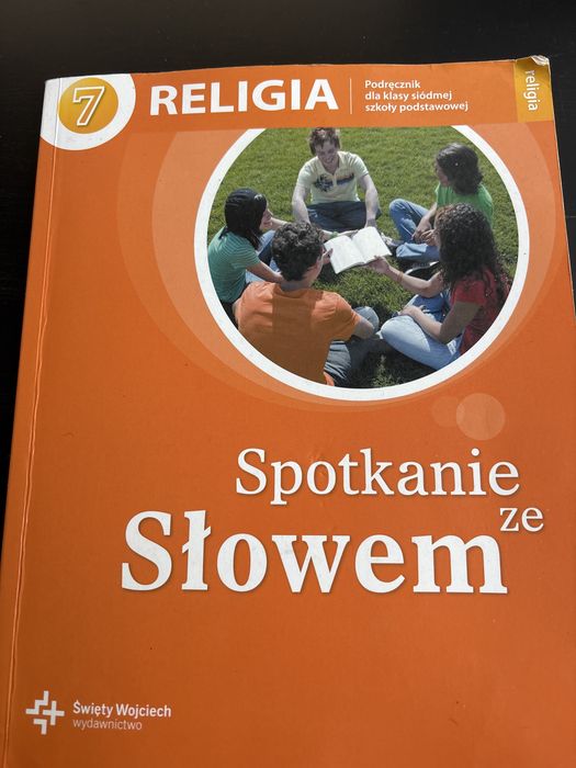 Spotkanie ze słowem. Religia. Podręcznik klasa 7