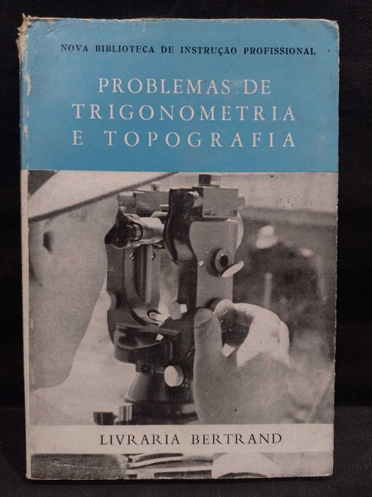 Problemas de Trigonometria e Topografia - Rogério Lázaro Pereira