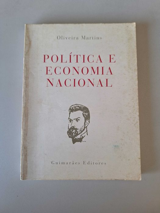 Política e economia nacional - Oliveira Martins, 3ª edição, 1992
