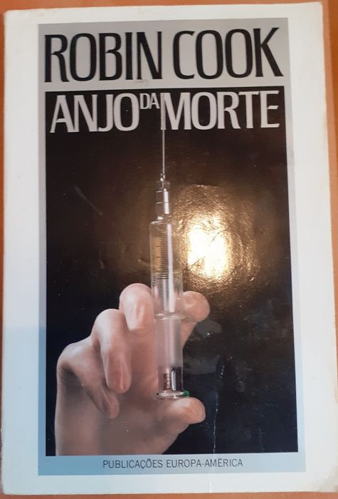 Robin Cook - Anjo da Morte; Gene Mortal; Hospital; Alienação