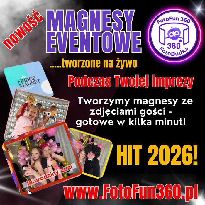 Fotomagnesy na żywo! Atrakcja na imprezach!