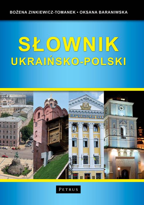Słownik Ukraińsko-Polski Wyd. 2 Petrus Nowa Nieużywana