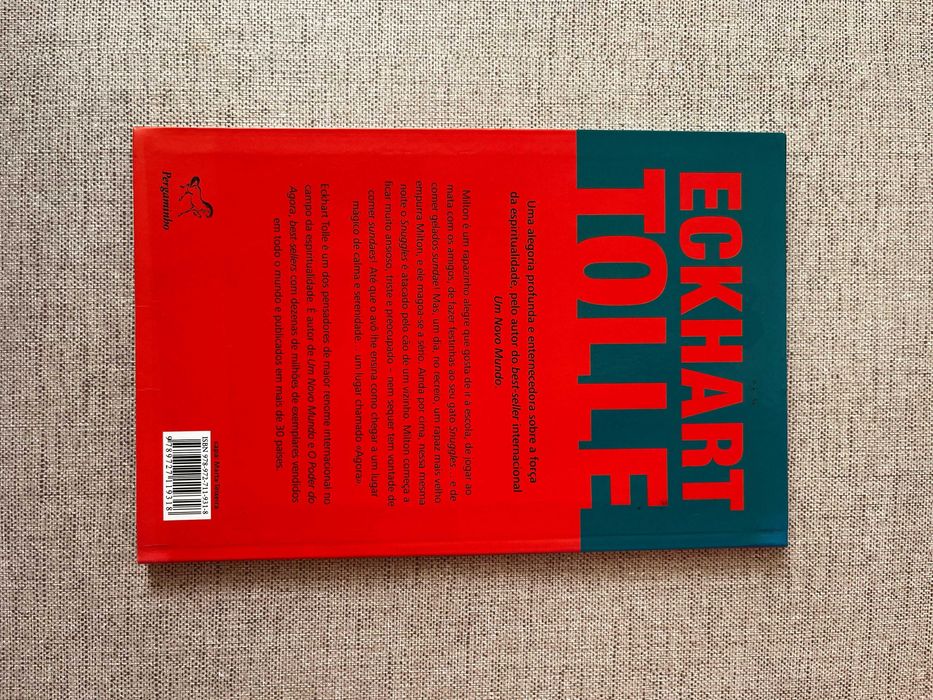 O Segredo de Milton A descoberta do poder do agora