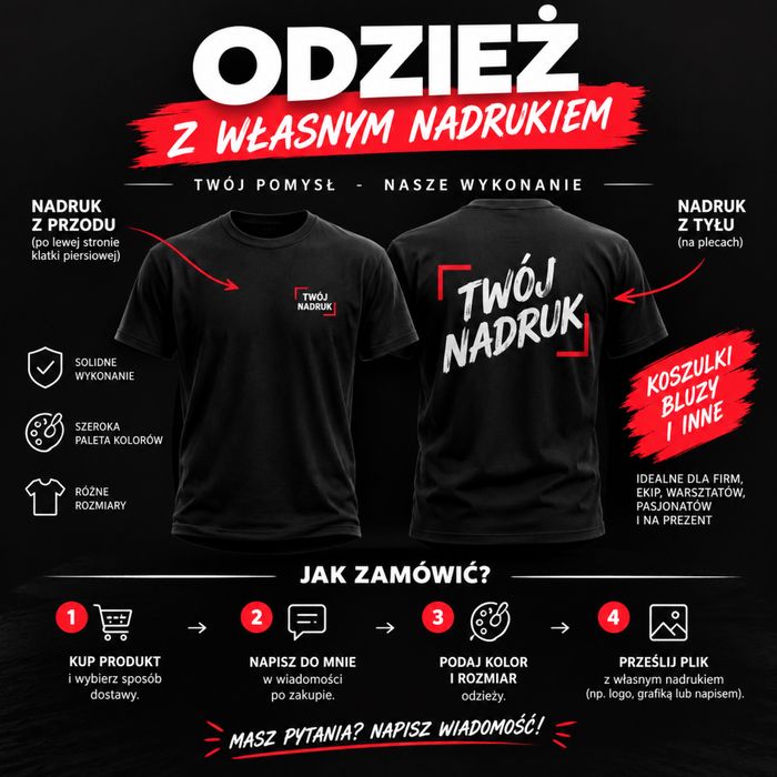 Ubrania z własnym nadrukiem * logo *